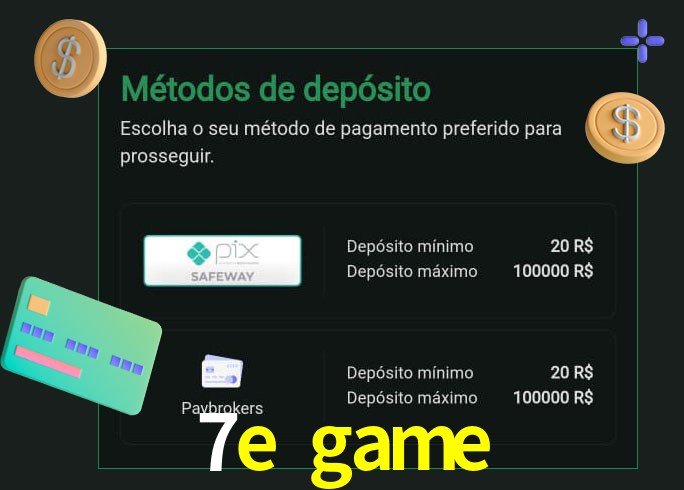 O cassino 7e game oferece uma grande variedade de métodos de pagamento