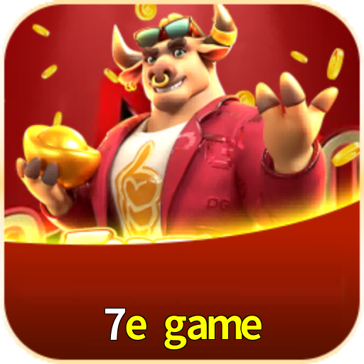 7e game